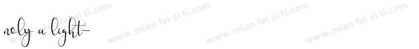 noly a light字体转换
